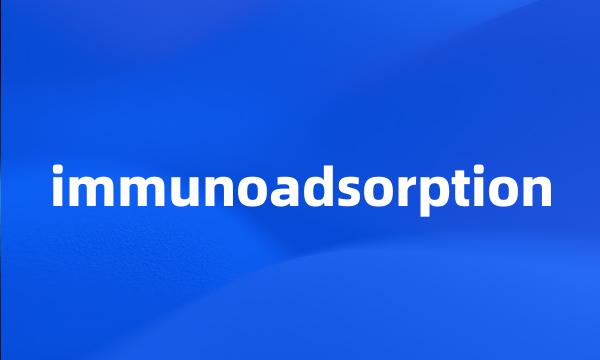 immunoadsorption