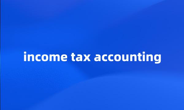 income tax accounting