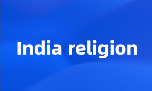 India religion