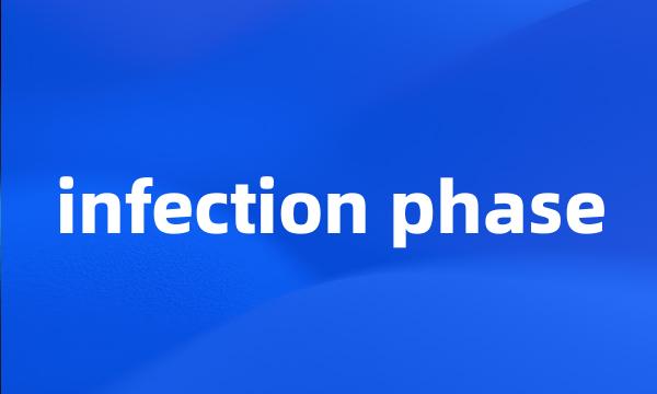 infection phase