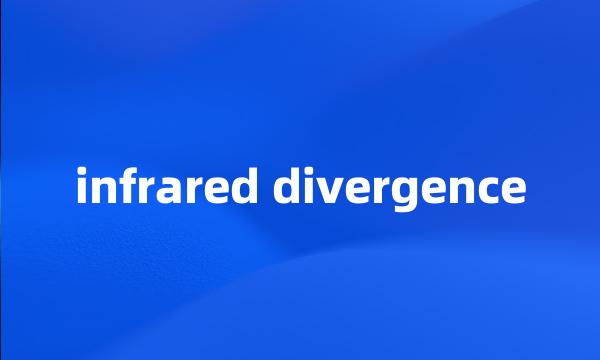 infrared divergence