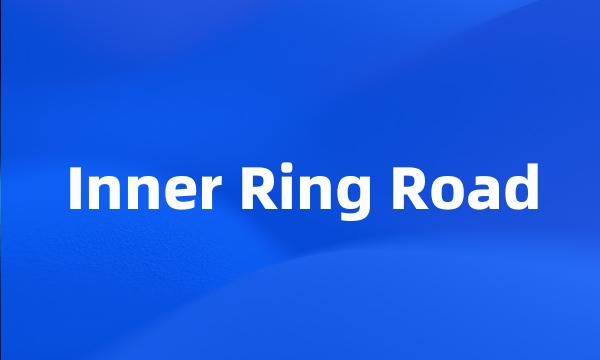 Inner Ring Road