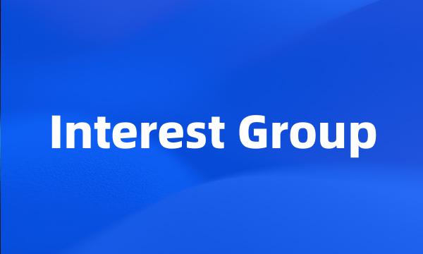 Interest Group