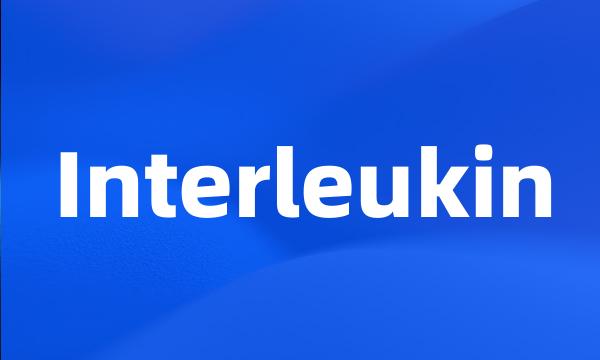 Interleukin