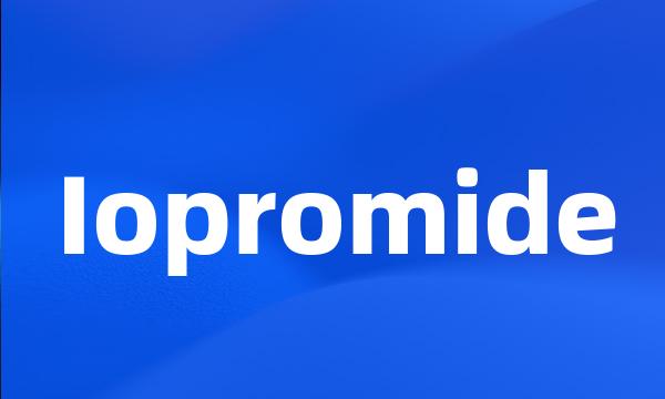 Iopromide