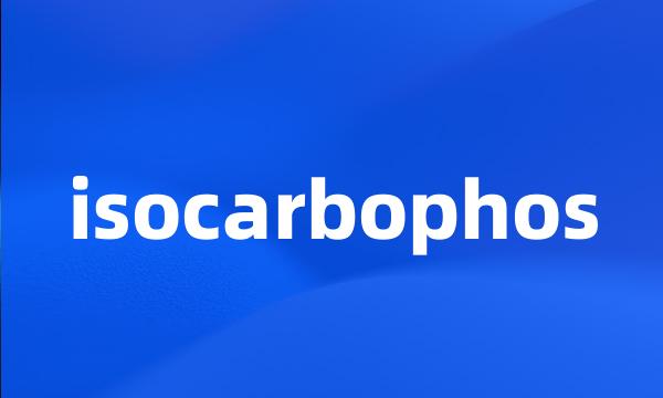 isocarbophos