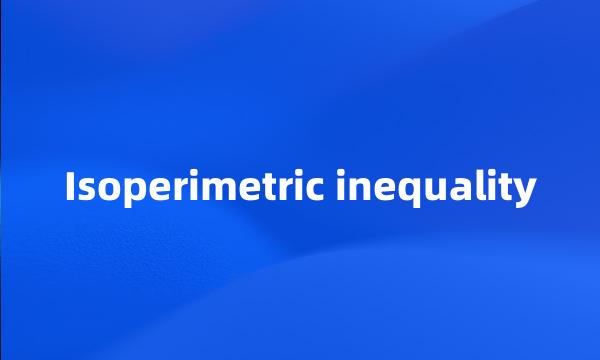 Isoperimetric inequality