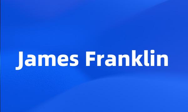 James Franklin