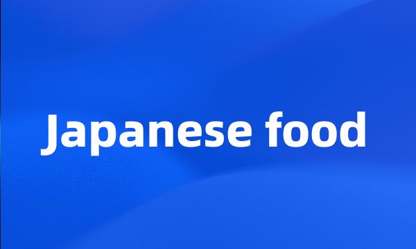 Japanese food