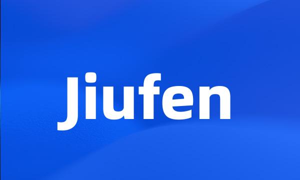 Jiufen