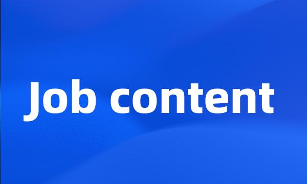 Job content