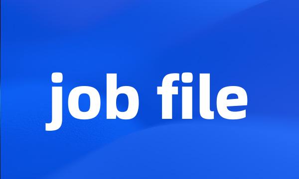 job file