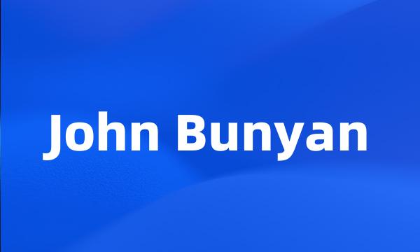 John Bunyan