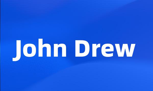 John Drew