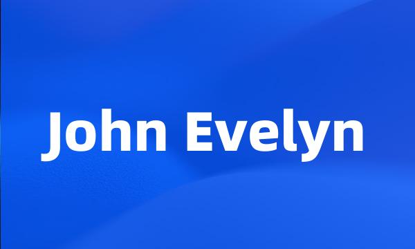 John Evelyn