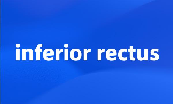 inferior rectus