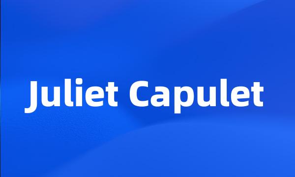 Juliet Capulet