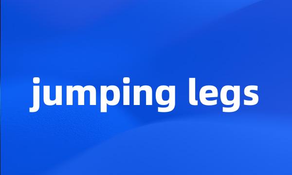 jumping legs