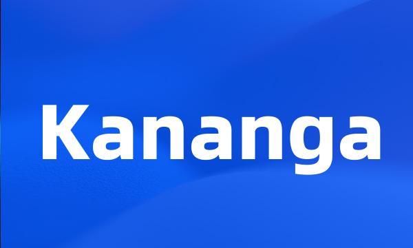 Kananga