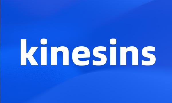 kinesins