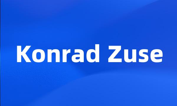 Konrad Zuse