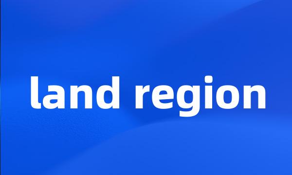 land region