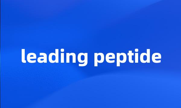 leading peptide