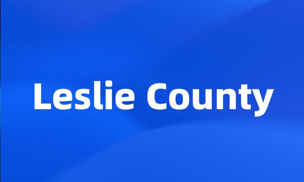 Leslie County