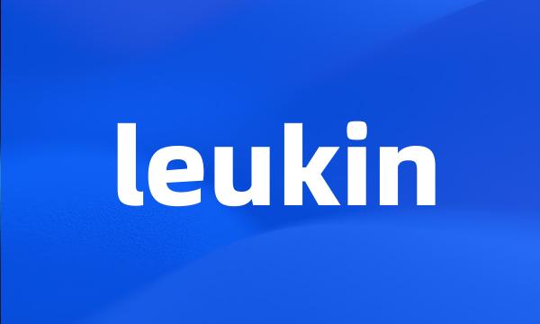 leukin