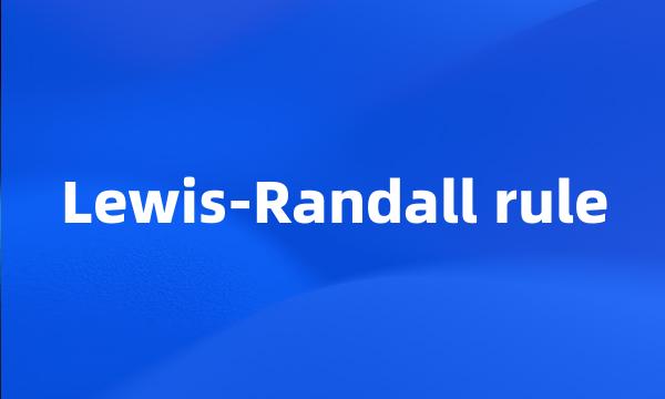 Lewis-Randall rule