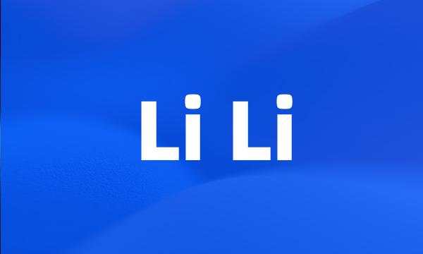 Li Li