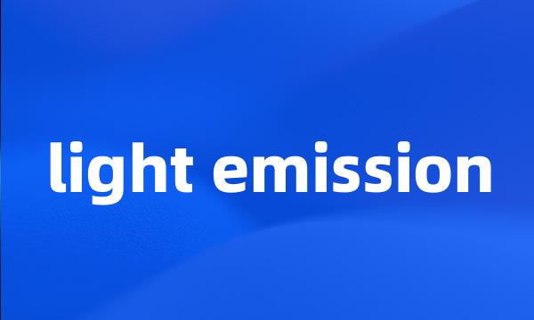 light emission