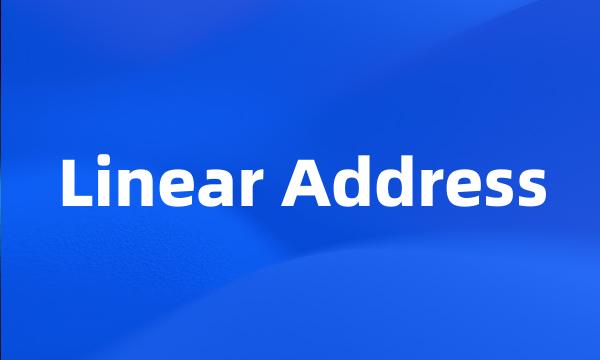 Linear Address