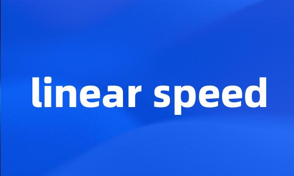 linear speed