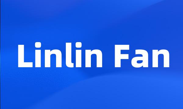 Linlin Fan