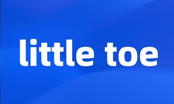 little toe