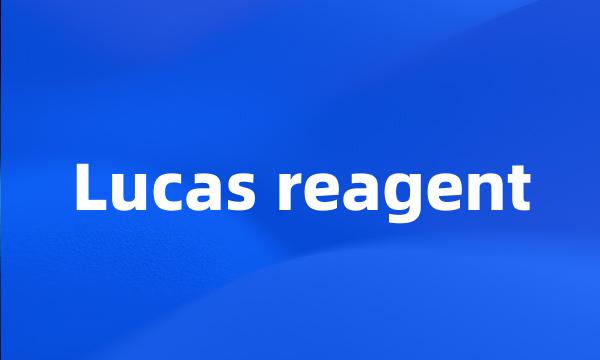 Lucas reagent