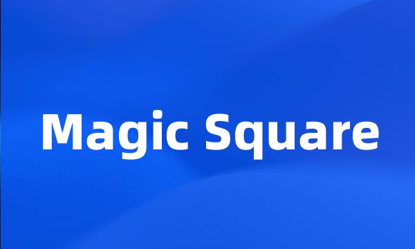 Magic Square