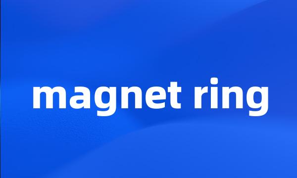 magnet ring