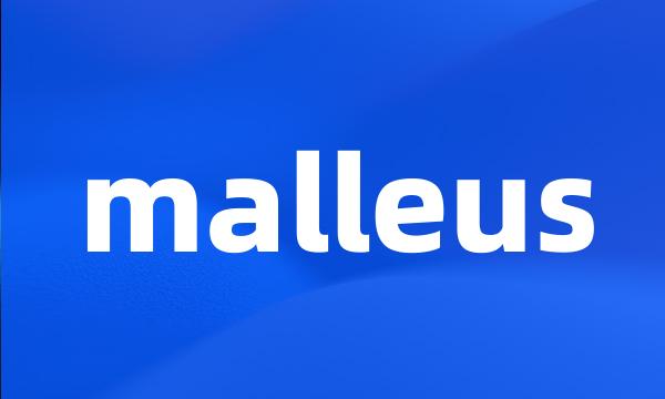 malleus