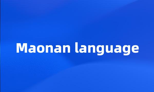 Maonan language