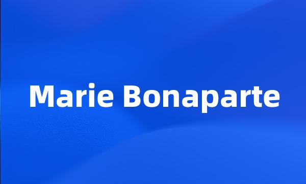 Marie Bonaparte