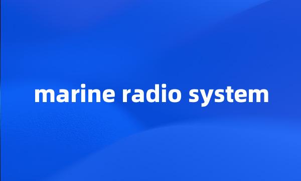 marine radio system