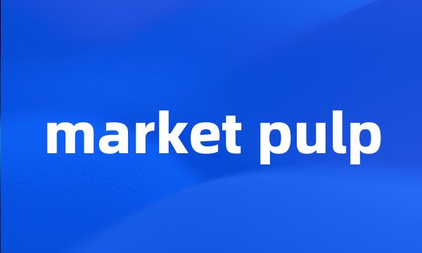 market pulp