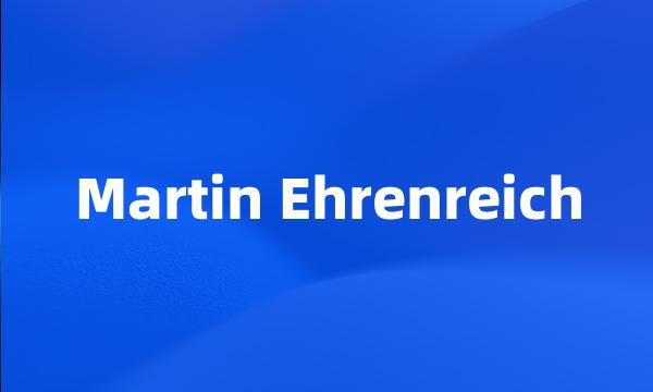 Martin Ehrenreich