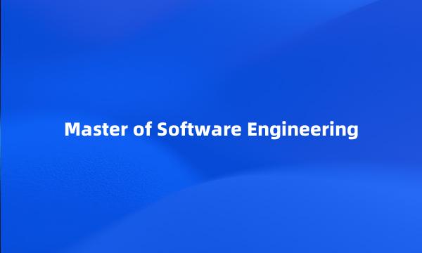 Master of Software Engineering