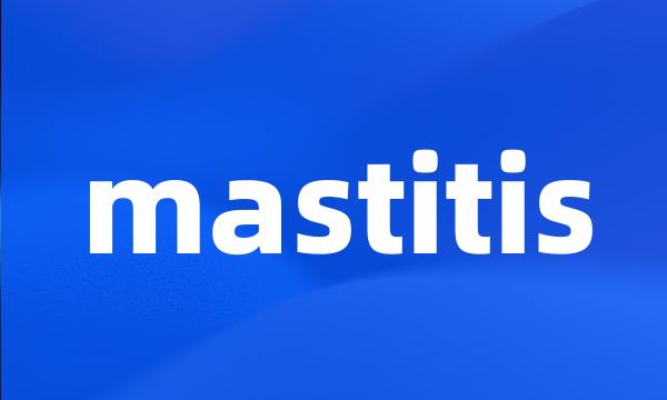 mastitis