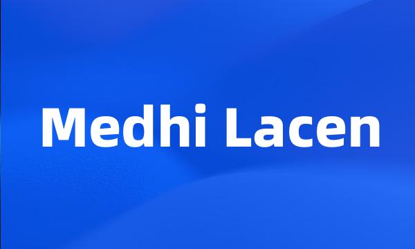 Medhi Lacen