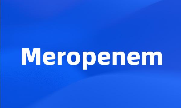 Meropenem