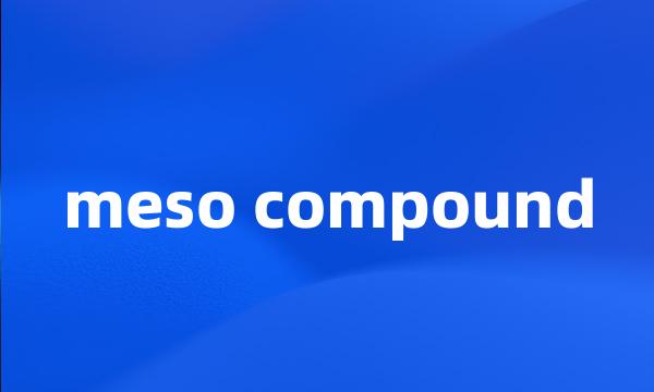 meso compound